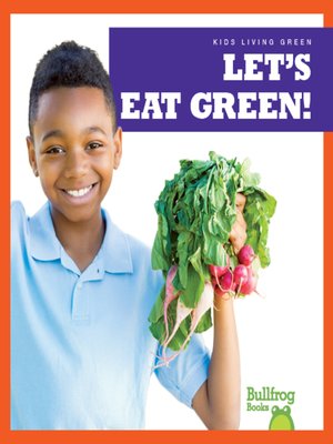 cover image of Let's Eat Green!